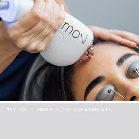 Three MOXI Treatments at 15% off